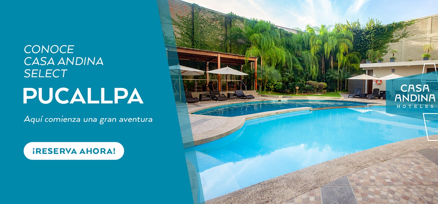 Casa Andina Select Pucallpa: hotel para descubrir la Amazonía peruana